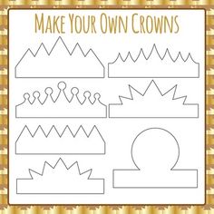 make your own crowns for kids to learn how to draw the crown and other things