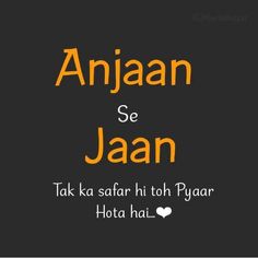 anjaan se jaan with the words in orange and black on a dark background