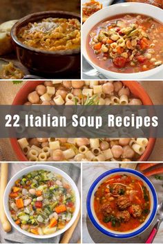 twelve italian soup recipes that are easy to make