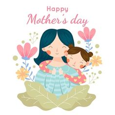 a mother's day card with a woman holding her daughter