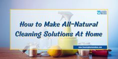 how to make all natural cleaning solution at home