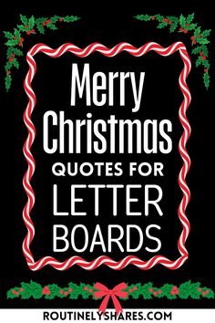 merry christmas quotes for letter boarders with holly wreaths and red ribbon on black background