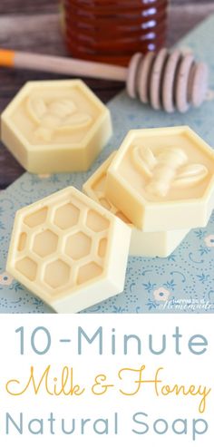 two honey soaps with the words 10 - minute milk and honey natural soap on top