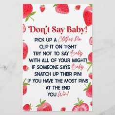 This is a Strawberry Berry Don't Say Baby! Baby Shower Game.   *Don't Say Baby! - Buy clothes pins. Each guest collects one clothes pin and clips it on their clothing. Whenever a guest catches someone saying the word "baby", they can take that persons pin. Whoever, has the most pins at the end, wins! Baby Shower Theme Decorations, Baby Planning, Baby Shower Inspiration, Baby Shower Game, Shower Design