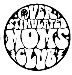 the logo for an upcoming show called, over simulated mom's club