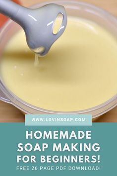 homemade soap making for beginners is an easy and fun way to learn how to use it