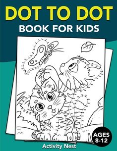 the dot to dot book for kids