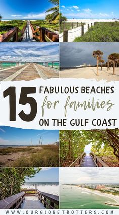 the top 15 fabulous beaches for families on the gulf coast