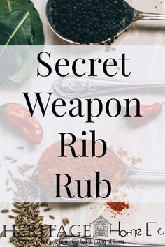 Secret Weapon Rib Rub Pork Rib Rub Recipe, Beef Rib Rub, Rib Seasoning, Rib Rub Recipe, Baked Bbq Ribs, Bbq Rub Recipe, Rib Sauce, Dry Rub Recipes, Homemade Spice Mix