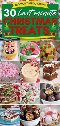 christmas treats collage with the words 30 last minute christmas treats