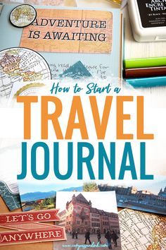 the cover of how to start a travel journal