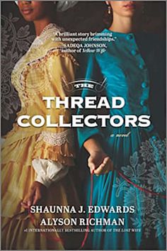 the thread collector's book cover shows two women in period dresses