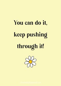 You can do it I Can Do It Quotes Motivation, Motivational Wellness Quotes, U Can Do It Quotes Motivation, You Can Do It Motivation, Quotes You Can Do It, You Got It Quotes, You Can Do It Aesthetic, You Can Quotes, I Can Do This Quote