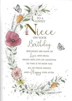 a birthday card with flowers and butterflies on the front, says to a lovely niece on your birthday