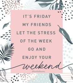 Fun Friday Quotes, Positive Friday Quotes, Save Me Quotes, Morning Encouragement, Friday Quote, Morning Thought, 2024 Quotes