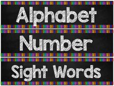 three different types of numbers on a blackboard with the words'alphabet number sight words '