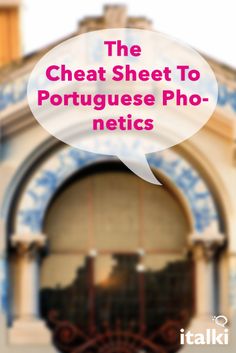 a building with a sign that says the chat sheet to portuguese pho - netics