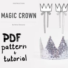 magic crown mrs jun Cape Tutorial, Magic Birthday, Fabric Crown, Cape Pattern, Diy Crown, Crown Pattern, Sewing Business, Pattern Tutorial, Princess Crown