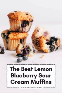 blueberry sour cream muffins stacked on top of each other with the words, the best lemon blueberry sour cream muffins