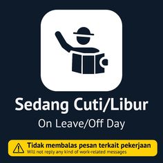 the logo for sedang cuti / liur on leave / off day