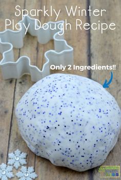 two ingredient play dough with sprinkles and snowflakes in the background