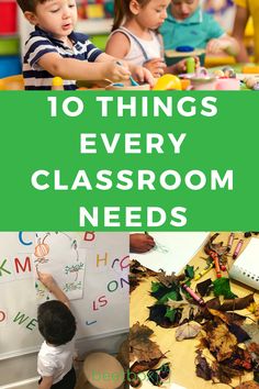 the top ten things every classroom needs