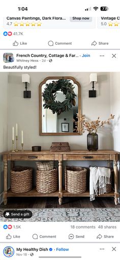 an image of a room with baskets on the floor and a mirror above it that says french country cottage & farm