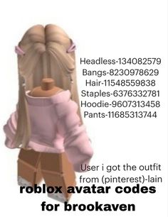 the back side of a woman's head with text above it that reads, roblox avatar code for brooken