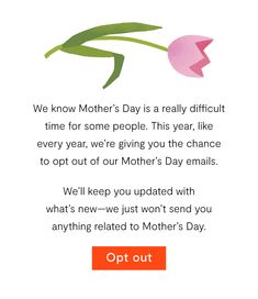 a mother's day card with an image of a tulip and text that reads, we know mother's day is a really difficult time for some people