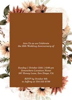 a brown and white floral frame with the words, join us to celebrate the 50th wedding anniversary