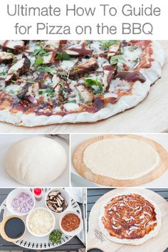 the ultimate guide to making pizza on the bbq is in this post - it - up