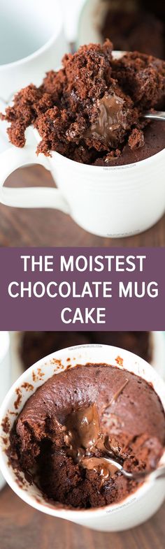 the most chocolate mug cake recipe is made with only two ingredients and it's ready to be eaten