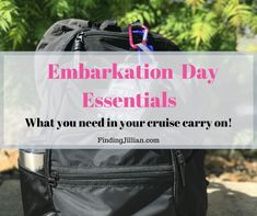 a black backpack with the words embarcation day essentials on it and an image of