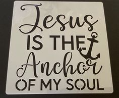 a sticker that says jesus is the anchor of my soul