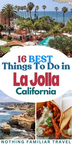 the best things to do in la jolla california with text overlaying it