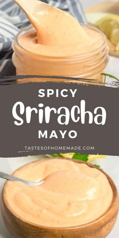 A jar of sriracha mayo with a small wooden spoon. Spicy Lemon Mayo, Sauces For Chicken Wraps, Sriracha Mayo Recipe, Sriracha Mayo Sauce, Chicken Spread, Yum Sauce