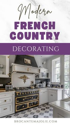 the modern french country decorating book