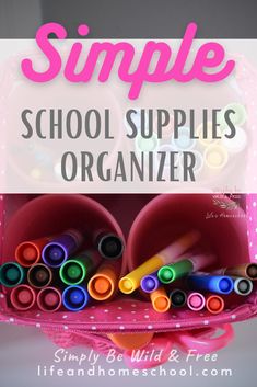 a pink bag filled with school supplies and the words simple school supplies organizer