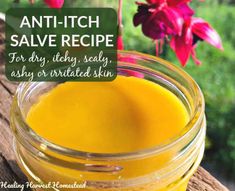 Remedy For Itchy Skin, Healing Salve Recipe, Witches Kitchen, Inflamed Skin, Salve Recipes, Herbal Salves, Healing Salves, Scaly Skin, Dry Itchy Skin