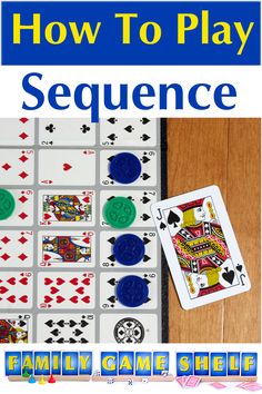 how to play sequence in the card game, with text overlay that reads how to play sequence