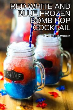 red, white and blue frozen bomb pop cocktail in two mason jars with straws