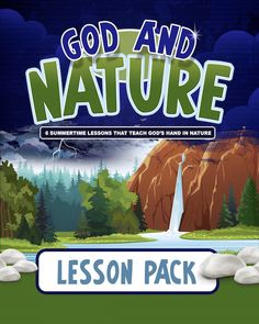 the book cover for god and nature lesson pack, with an image of a waterfall