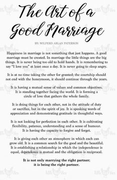 the art of a good marriage poem with black and white lettering on a white background