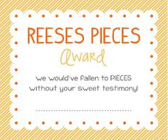 a yellow and white sign that says reese pieces award