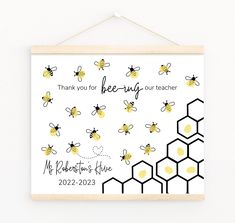 a bee - busy teacher's day card hanging on a wall with bees and honeycombs