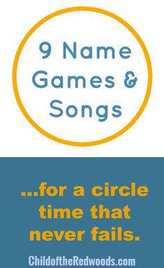 the 9 name games and songs for a circle time that never falls