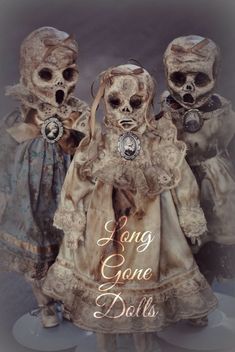 three creepy dolls standing next to each other with long gone dolls written on the front