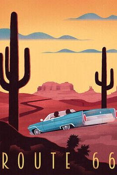 an advertisement for route 66 in the desert with a car driving through it and cactus trees