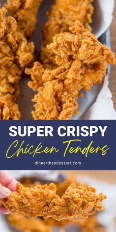 chicken tenderies are super crispy and easy to make