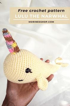 a crochet narwhale doll is shown with the text free crochet pattern